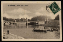Besançon - Pont de Canot [image fixe] , 1915/1930
