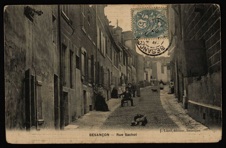 Besançon - Rue Sachot [image fixe] , Besançon : J. Liard, édit., 1901-1907