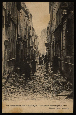 Besançon - Les Inondations en Janvier 1910 - Rue Claude-Pouillet après la Crue. [image fixe] , Besançon : Mosdier, édit. Besançon, 1904/1910