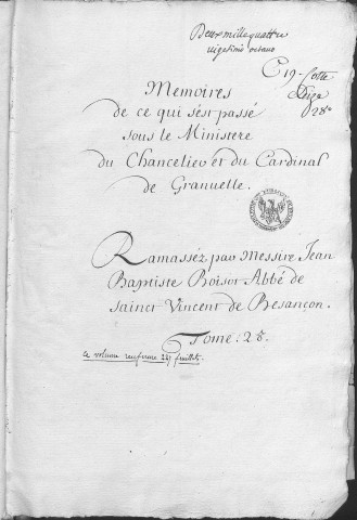 Ms Granvelle 28 - « Mémoires de ce qui s'est passé sous le ministère du chancelier et du cardinal de Granvelle... Tome XXVIII. » (8 janvier 1571-23 décembre 1572)