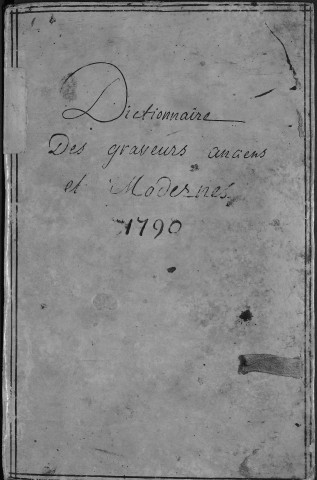 Ms Baverel 126 - « Catalogue des graveurs anciens et modernes, par J.-P. Baverel »