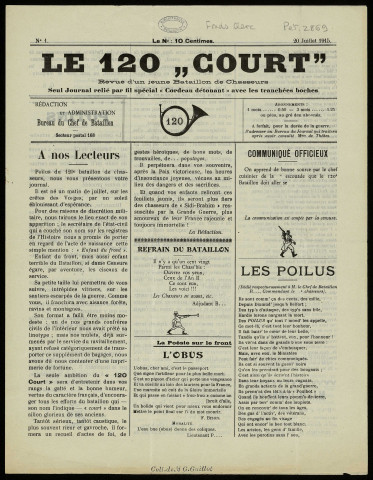 Le 120 "court" [texte imprimé] : revue d'un jeune bataillon de chasseurs : seul journal relié par fil spécial "cordeau détonant" avec les tranchées boches