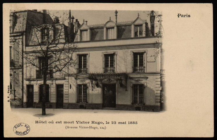 Paris. Hôtel où est mort Victor Hugo, le 22 mai 1885 (Avenue Victor-Hugo, 124) [image fixe] , Paris : B. F., 1902