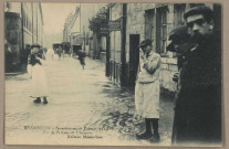 Besançon - Inondations de Janvier 1910 - Rue de l'Orme de Chamars. [image fixe] , Besançon : Editions Mauvillier, 1904/1910