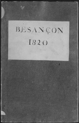 Ms Baverel 85 - « Annales de Besançon pour l'année 1820 », par l'abbé J.-P. Baverel