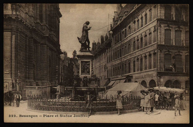 Besançon - Besançon - Place et Statue Jouffroy. [image fixe] , Besançon : Edit. L. Gaillard-Prêtre - Besançon, 1904/1917