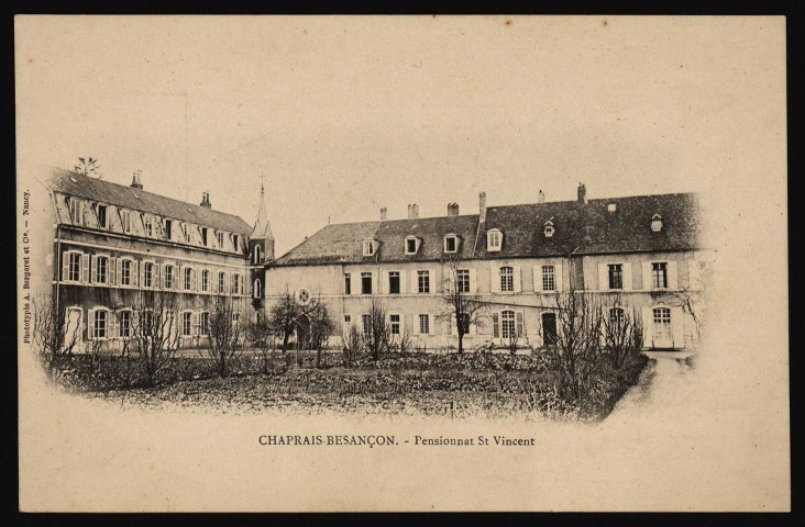 Chaprais-Besançon - Pensionnat St Vincent [image fixe] , 1897/1903