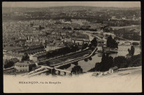 Besançon, vu de Bregille [image fixe] : Besançon, 1897/1904
