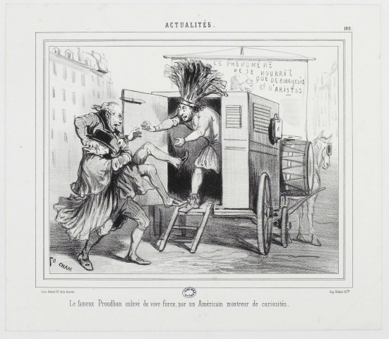 [Le fameux Proudhon enlevé de vive force] [image fixe] / Cham , Paris : chez Aubert, Pl. de la Bourse - Imp. Aubert & Cie, 1849
