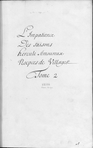Ballet de l'Impatience / musique de Jean-Baptiste Lully ; livret de Francesco Buti
