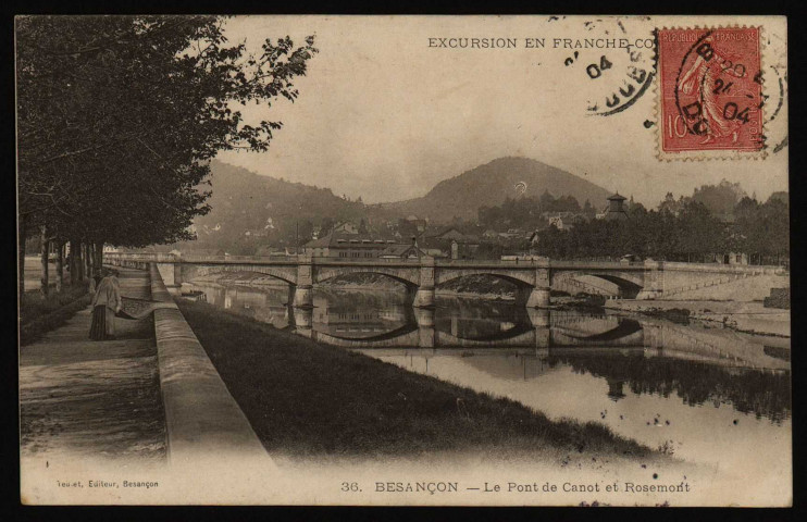 Besançon - Pont de Canot et Fort Rosemont [image fixe] , Besançon : Teulet édit., 1901/1909
