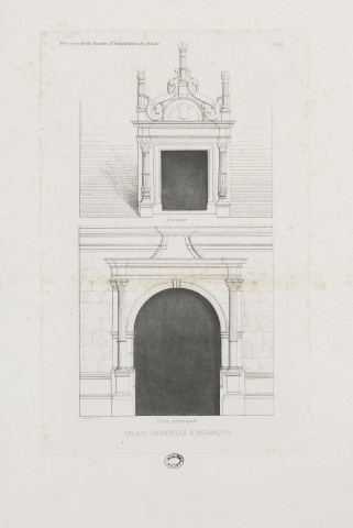 Palais Granvelle à Besançon [image fixe] : Lucarne [et] Porte principale / L. Dardel sculp , 1866