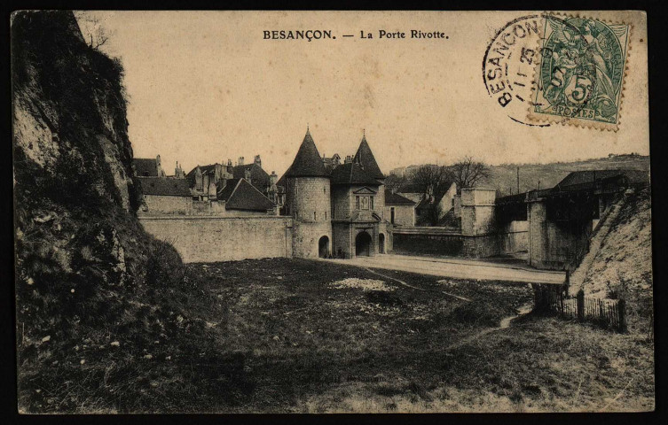 Besançon. La Porte Rivotte [image fixe] , Besançon : J. Liard, 1904/1908