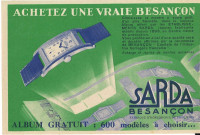 Entreprise d'horlogerie Sarda à Besançon : carte postale publicitaire "Achetez une vraie Sarda" en couleur [2ème quart du XXe siècle].