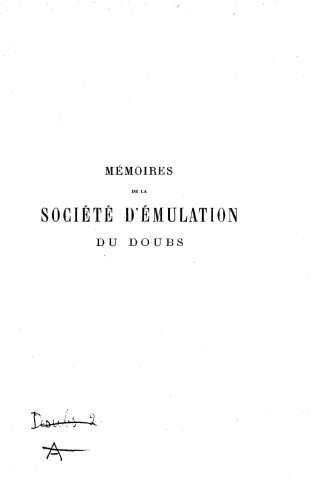 01/01/1900 - Mémoires de la Société d'émulation du Doubs [Texte imprimé]