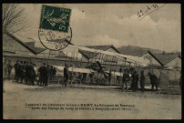 L'appareil du Lieutenant Aviateur REMY. Au Polygone de Besançon après son Voyage du Camp de Châlons à Besançon (Avril 1911). [image fixe] , 1904/1911