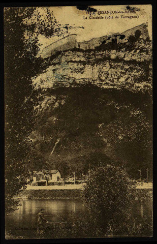 Besançon-les-Bains. La Citadelle (côté de Tarragnoz) [image fixe] , 1904/1915