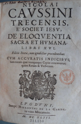 Nicolai Caussini,... de eloquentia sacra et humana libri XVI