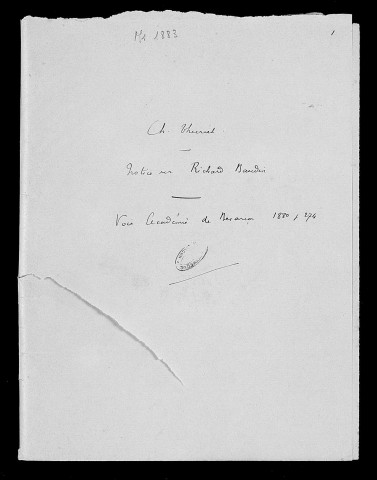 Ms 1883 - Charles Thuriet. Notices diverses et lettres