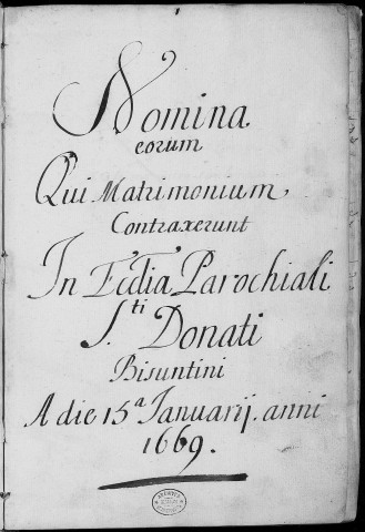 Paroisse Saint Paul - Saint Donat : actes de confirmation pour les années 1645à 1648) ; mariages (15 janvier 1669 - 7 juillet 1733).