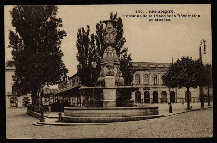 Besançon - Besançon - Fontaine de la Place de la Révolution et Musées. [image fixe] , Besançon : Etablissements C. Lardier - Besançon (Doubs), 1914/1948