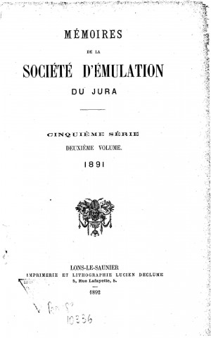 01/01/1891 - Mémoires de la Société d'émulation du Jura [Texte imprimé]