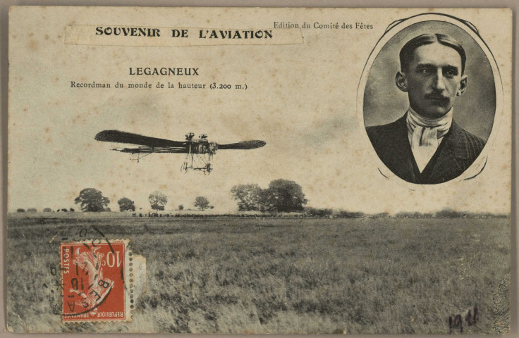 Souvenir de l'Aviation - LEGAGNEUX Recordman du monde de la hauteur (3200 m). [image fixe] , 1904/1911