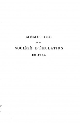 01/01/1871 - Mémoires de la Société d'émulation du Jura [Texte imprimé]