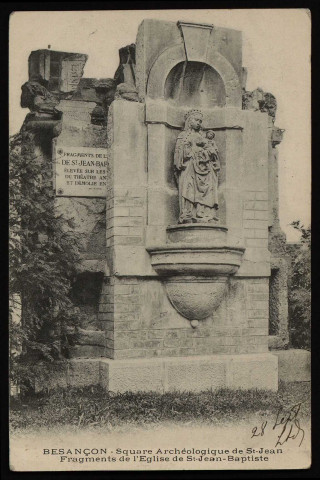 Besançon - Besançon - Square Archéologique de St-Jean - Fragments de l'Eglise de St-Jean-Bap. [image fixe] , 1904/1905
