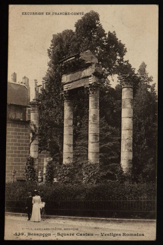 Besançon - Besançon - Square Castan - Vestiges Romains [image fixe] , Besançon : Edit. Gaillard-Prêtre, Besançon., 1912/1920