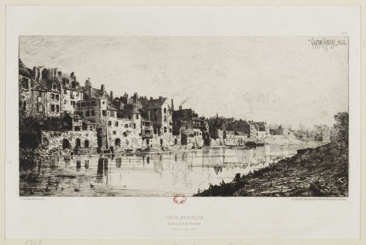 Vieux Besançon, ancien quai de Battant démoli en Mars 1865 [estampe] / Gaston Coindre, 1868, del et sculp. , Paris : A . Cadart édit. imp., 1868
