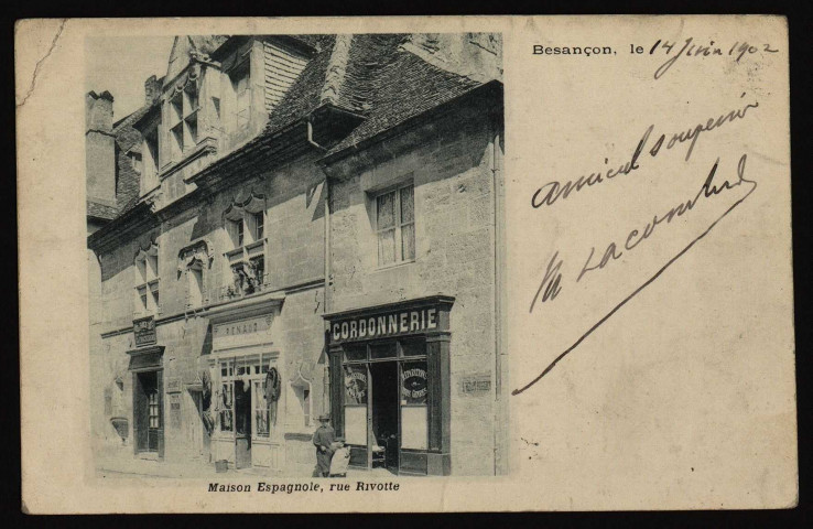 Besançon - Vieille Maison Espagnole - Rue Rivotte [image fixe] , 1897/1899