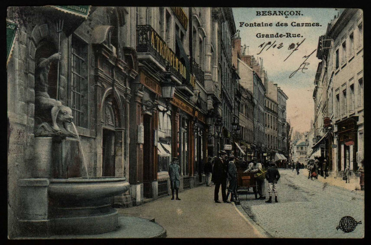 Besançon. - Fontaine des Carmes. Grande-Rue [image fixe]  : S.F.N.G.R., 1904-1930