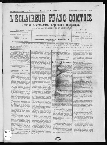 01/10/1882 - L'éclaireur franc-comtois : journal hebdomadaire, républicain indépendant d'annonces légales, judiciaires et commerciales : 1882, n° 1, 3, 4