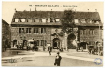 Besançon - Besançon-les-Bains - Hôtel de Ville. [image fixe] , Besançon : Etablissements C. Lardier - Besançon, 1914/1930