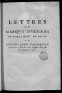 Lettres du marquis d'Yennes au Parlement de Dole et réponses dudit Parlement, depuis le 26 février 1667 jusques à la fin de janvier 1668