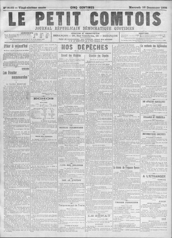 16/12/1908 - Le petit comtois [Texte imprimé] : journal républicain démocratique quotidien