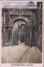 Besançon -Porte Noire. Arc de Triomphe élévé par les Romains. [image fixe] , Mâcon : COMBIER MACON, 1930/1934