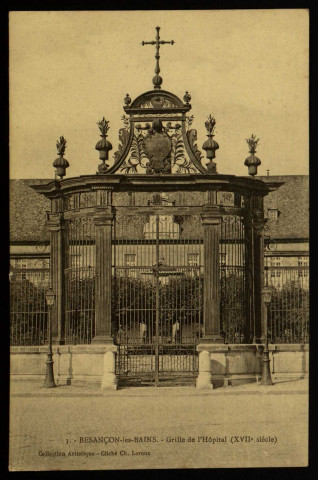 Besançon - Besançon-les-Bains - Grille de l'Hôpital (XVII siècle). [image fixe] , 1910/1918