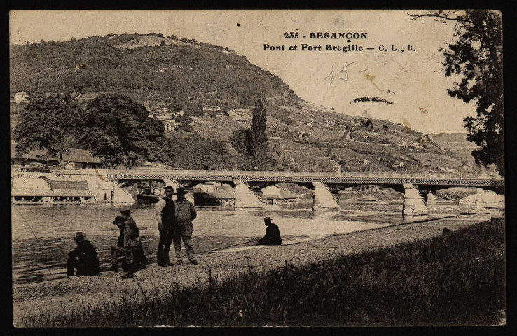 Besançon - Pont et Fort de Bregille - C.L.,B. [image fixe] , Besançon : C. L., B. Phototypie artistique de l'Est C. Lardier, 1914/1921