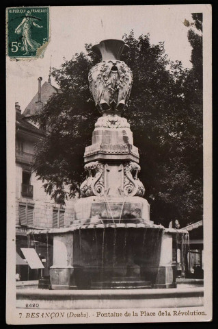 Besançon - Besançon (Doubs) - Fontaine de la place de la Révolution. [image fixe] , Paris : Marque " Rose ", Paris. 145, rue du Temple, 1904/1910