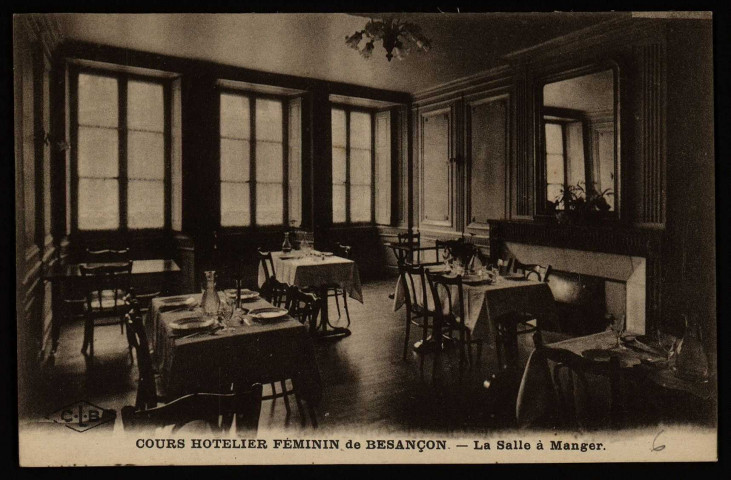 Cours hôtelier féminin de Besançon. - La Salle à Manger [image fixe] , Besançon : Etablissement C. Lardier ; C-L-B, 1916/1920
