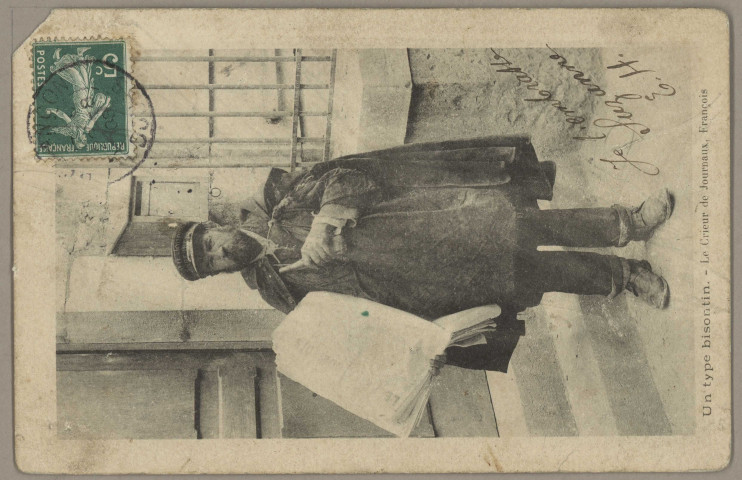 Un type bisontin - Le crieur de Journaux. François [image fixe] , 1897/1903
