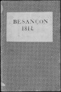 Ms Baverel 77 - « Faits mémorables arrivés à Besançon en 1812 », par l'abbé J.-P. Baverel