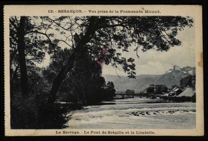Besançon - Le Barrage. - Le Pont de Bregille et la Citadelle [image fixe] , Besançon : Etablissements C. Lardier - Besançon (Doubs), 1904/1930