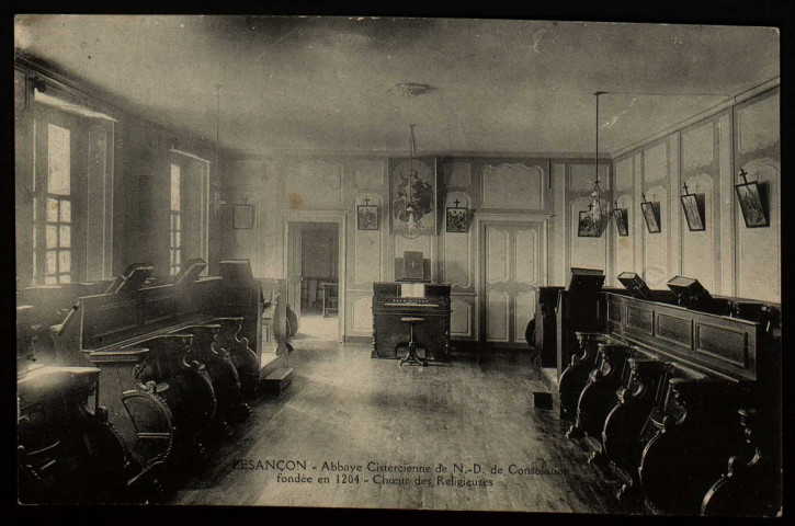 Besançon - Abbaye Cistercienne de N.-D. de Consolation fondée en 1204 - Choeur des Religieuses [image fixe] , 1904/1930