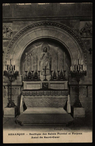 Besançon. - Basilique des Saints Ferréol et Ferjeux - Autel du Sacré-Coeur [image fixe] , Besançon : Escaigh, édit., Besançon, 1904/1930
