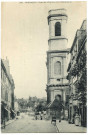 Besançon. - Tour de l'Eglise de la Madeleine [image fixe] , 1904/1930