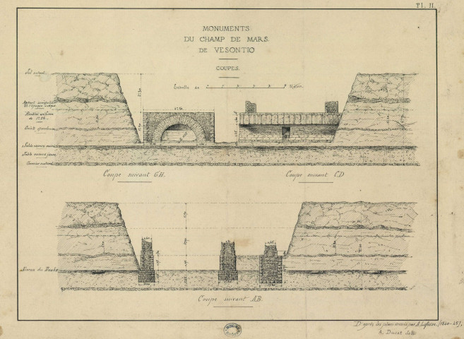 Monuments du Champ de Mars de Vesontio. Coupes. Pl. II. D'après les plans dressés par A. Lafosse (1840-1845). 5 m [0 m 05 ; 1:10.000] / A. Ducat del. , [S.l. : Besançon ?] : [A. Ducat], [1800-1899]