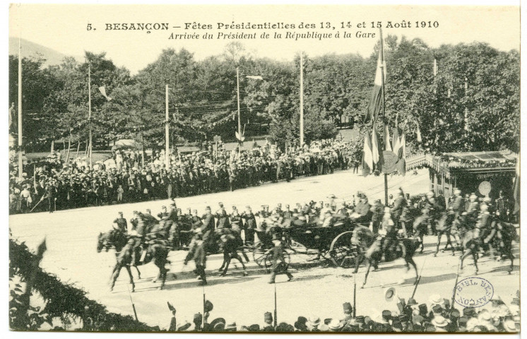 Besançon - Fêtes présidentielles des 13, 14 et 15 août 1910. Arrivée du président de la République à la gare [image fixe] , Paris : I P M, 1910